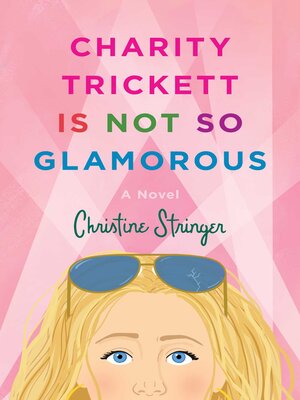 cover image of Charity Trickett Is Not So Glamorous